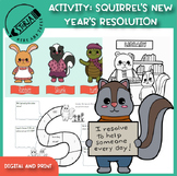 "Squirrel's New Year's Resolution." Digital Activities and