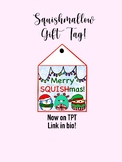'Squishmallow' Gift Tag