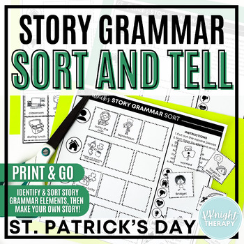 Preview of {St. Patrick's Day} Story Grammar Sort & Tell | Narrative Language | No Prep
