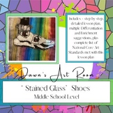 "Stained Glass" Shoes - Middle School lesson