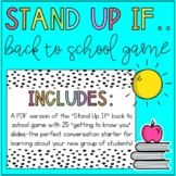"Stand Up If" Getting To Know You Back to School Game- NO PREP!