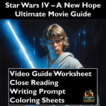 Preview of Star Wars- A New Hope Movie Guide Activities: Worksheets, Reading, Coloring, & m