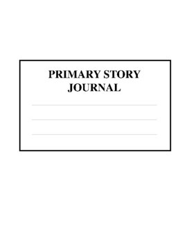 Primary Story Journal : Learn to Draw and Write Primary Journal by