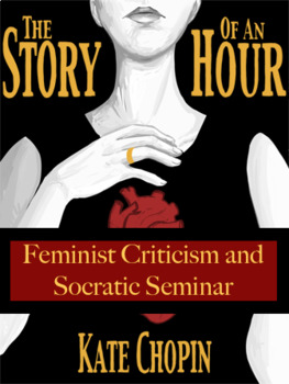Preview of "Story of an Hour" Feminist Criticism, Discussion Questions, and Essay Prompts