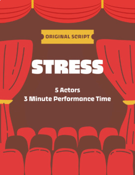 Preview of "Stress" Middle School Drama Script for Theater / Theatre