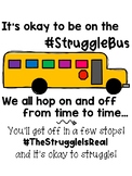 #StruggleBus Poster  *Growth Mindeset*