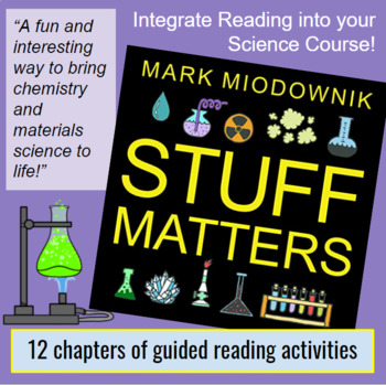 Preview of "Stuff Matters" Book Study for Chemistry, Engineering, and Materials Science