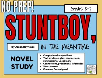 Preview of  Stuntboy in the Meantime by Jason Reynolds Novel Study: Digital & Print