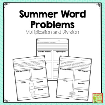 Preview of Summer Word Problems: One Step Multiplication and Division Problems