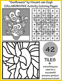 "Sunflowers" by Van Gogh COLLABORATIVE Activity Coloring Pages