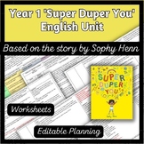 'Super Duper You' by Sophy Henn (Year 1 Planning and Resources)