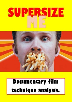 Preview of 'Super Size Me' documentary film technique analysis