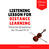 "Surprise Symphony" Listening Lesson for Distance Learning