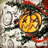 ! Survived at Halloween...