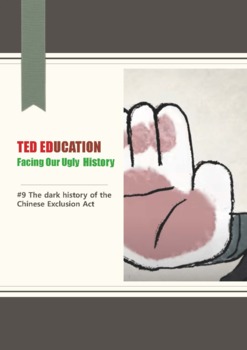 Preview of [TED ED] [Facing Our Ugly History] #9 The dark history of Chinese Exclusion Act