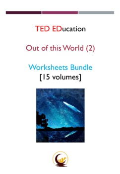 Preview of [TED ED] [Out of this World] #16-30 Astronomy 15 worksheets Bundle