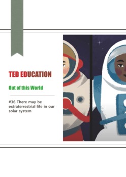 Preview of [TED ED] [Out of this World] #36 There may be extraterrestrial life in our solar