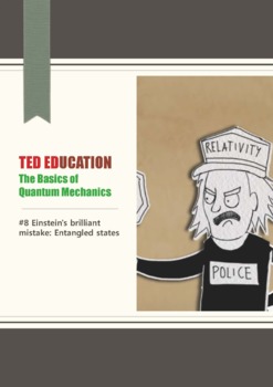 Preview of [TED ED] [Quantum Mechanics] #8 Einstein's brilliant mistake: Entangled states