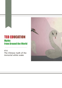 Preview of [TED ED] [World Myth] #14 The Chinese myth of the immortal white snake