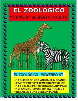 Preview of "TENER" Practice- Zoo Animals & Learn Body Parts/Adjectives-Distance Learning 