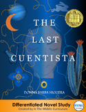 "The Last Cuentista"  Novel Study