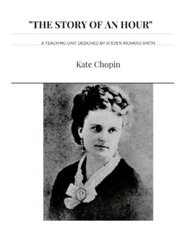 Preview of Pre-AP English Literature: "THE STORY OF AN HOUR" by Kate Chopin