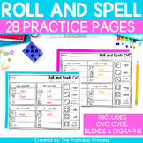 Roll and Spell Word Work Game | CVC, CVCe, Digraphs, and Blends