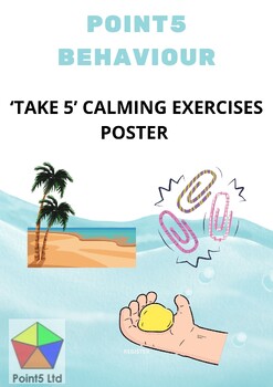 Preview of Point5 Behaviour: 'Take 5' Calming Exercises Poster