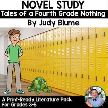 Preview of "Tales of a Fourth Grade Nothing," by Judy Blume Novel Study - Grades 3-5