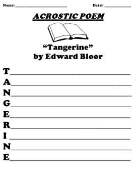 Preview of “Tangerine” by Edward Bloor ACROSTIC POEM WORKSHEET