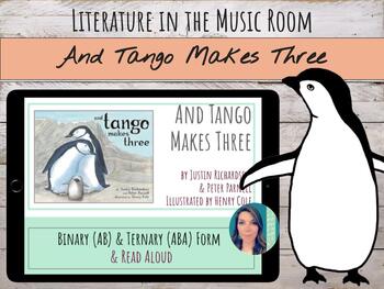 Preview of "Tango Makes Three" Book-based Lesson | Compose in Binary AB & Ternary ABA Form