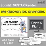 Spanish Verb Gustar & Animals Los animales Print & Digital