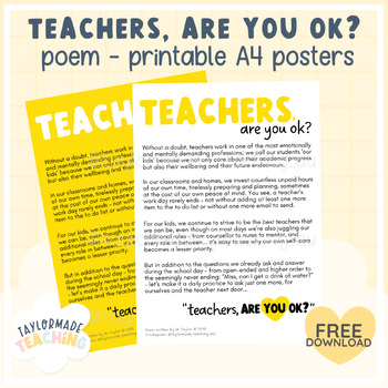Preview of 'Teachers, are you ok?' Poem - Printable A4 Posters