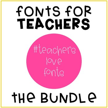 Preview of #TeachersLoveFonts - ALL FONTS Bundle