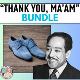 "Thank You, Ma'am" by Langston Hughes Bundle