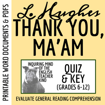 Preview of "Thank You, Ma'am" by Langston Hughes Quiz and Answer Key (Printable)