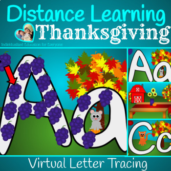 Preview of  Thanksgiving Distance Learning Letter Tracing Autumn Farmstand