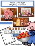 The 3 Little Pigs A Fairy Tale Storytelling Craft for Sequ