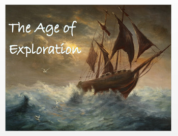Preview of "The Age of Exploration"  - Article, Power Point, Activities, Assessments  (DL)