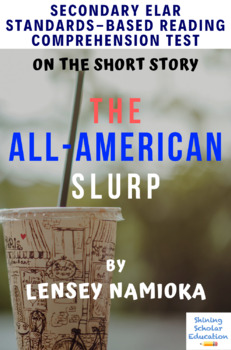Preview of “The All-American Slurp” Multiple-Choice Reading Comprehension Quiz/Test