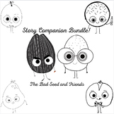 "The Bad Seed" and Friends Story Companion Bundle