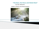 "The Bass. the River, and Sheila Mant" Irony, Symbolism, a