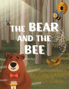 Preview of "The Bear and the Bee" | Story