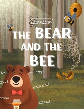 Preview of "The Bear and the Bee" | Workbook