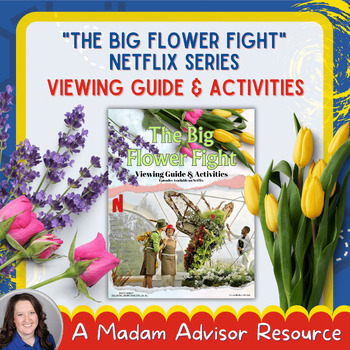 Preview of "The Big Flower Fight" Netflix Series Viewing Guide & Activities
