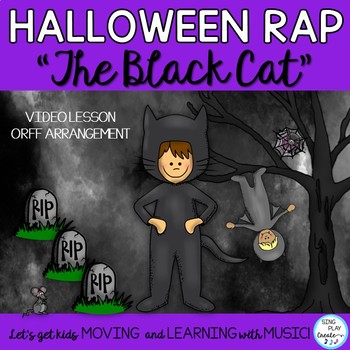 Preview of Halloween Music Class Rhythm Rap and Game "The Black Cat" Orff Arrangement