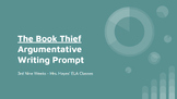 _The Book Thief_ Argumentative Writing Prompt Slides Assignment