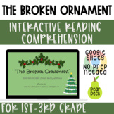 "The Broken Ornament" Interactive Read Aloud and Questions