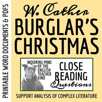 Preview of "The Burglar's Christmas" by Willa Cather Close Reading Analysis Worksheet