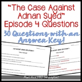 "The Case Against Adnan Syed" Episode 4 Questions